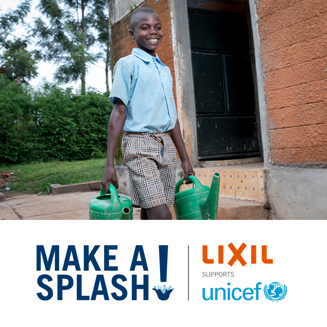 Make a Splash! Unicef & Lixil